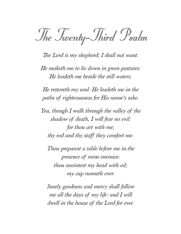 Twenty-Third Psalm the Lord is my shepherd